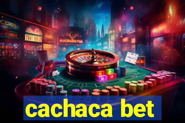 cachaca bet